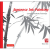 Japanese Ink Painting: Lessons in Suiboku Technique (Designed for the Beginner) - Paperback