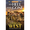 To Hell and Gone - Mass Market Paperbound