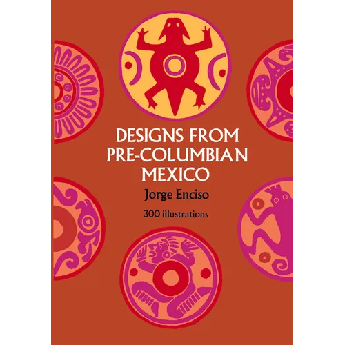 Designs from Pre-Columbian Mexico - Paperback