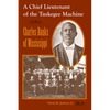 Chief Lieutenant of the Tuskegee Machine: Charles Banks of Mississippi - Paperback