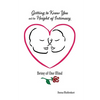 Getting to Know You and the Height of Intimacy - Paperback