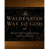The Waldensian Way to God - Paperback