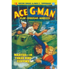 Ace G-Man #5: Wanted-In Three Pine Coffins - Paperback