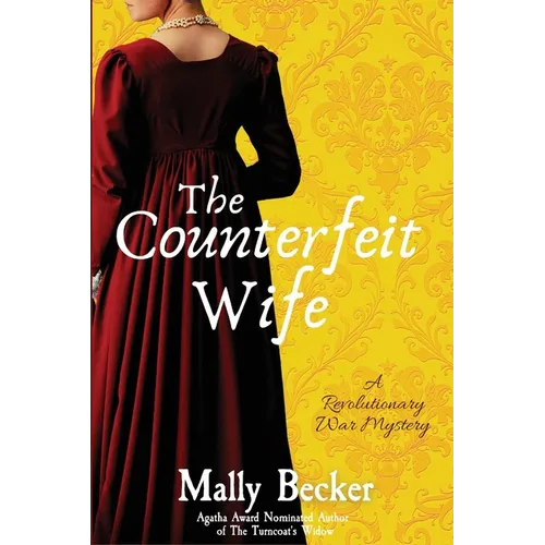 The Counterfeit Wife: A Revolutionary War Mystery - Paperback