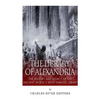 The Library of Alexandria: The History and Legacy of the Ancient World's Most Famous Library - Paperback