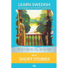 Learn Swedish with Short Stories: Interlinear Swedish to English - Paperback