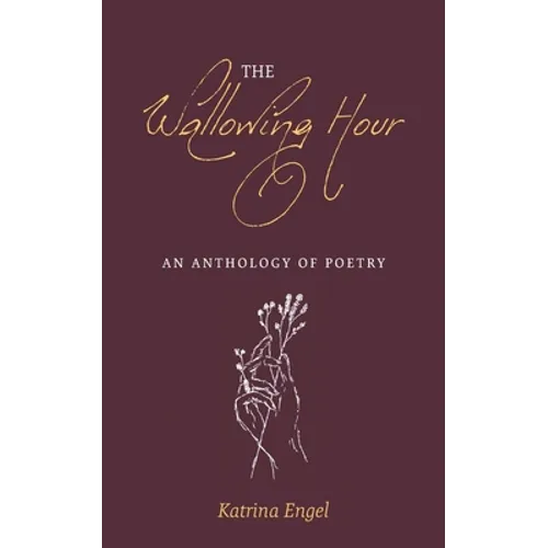 The Wallowing Hour - Paperback