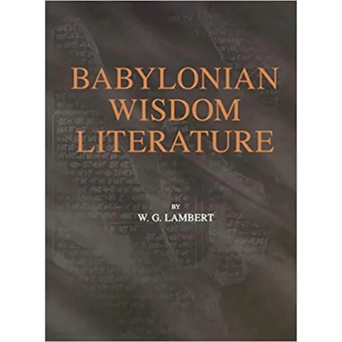 Babylonian Wisdom Literature - Hardcover