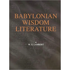 Babylonian Wisdom Literature - Hardcover