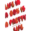 Life in a Box Is a Pretty Life - Paperback