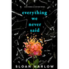 Everything We Never Said - Paperback