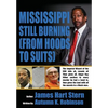Mississippi Still Burning: (from Hoods to Suits) - Paperback