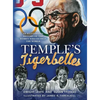 Temple's Tigerbelles: An Illustrated History Of The Women Who Outran the World - Hardcover