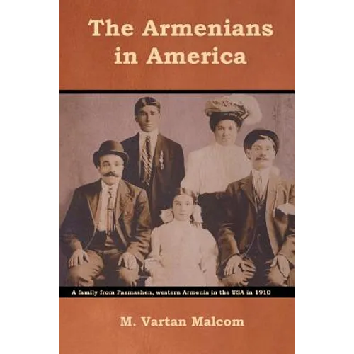 The Armenians in America - Paperback