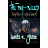 The Big Bleep: The Mystery of A Different Universe - Paperback