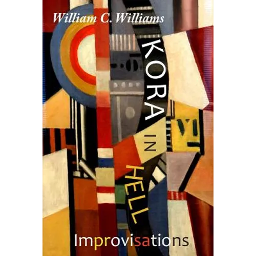 Kora in Hell: Improvisations - Paperback