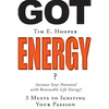 Got Energy?: 3 Musts to Igniting Your Passion - Paperback