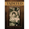 Tainted: The JaRon Eames Story - Paperback