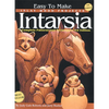 Easy to Make Inlay Wood Projects--Intarsia: A Complete Manual with Patterns - Paperback