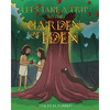 Let's Take a Trip to The Garden of Eden - Paperback