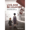 Live and Be Counted - Paperback