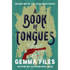 A Book of Tongues - Paperback
