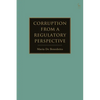 Corruption from a Regulatory Perspective - Paperback