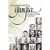 The Governors of Georgia: Third Edition 1754-2004 - Paperback