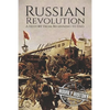 Russian Revolution: A History From Beginning to End - Paperback