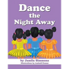 Dance the Night Away - Paperback