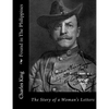 Found in The Philippines: The Story of a Woman's Letters - Paperback