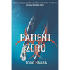 Patient Zero: Clip Undertaking #2 - Paperback