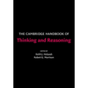 The Cambridge Handbook of Thinking and Reasoning - Paperback
