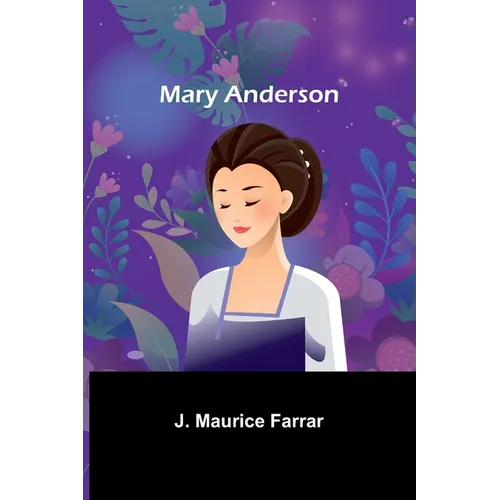 Mary Anderson - Paperback