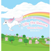 Lilly The Unicorn: Moves to Town - Hardcover