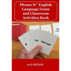 Phrase It English Language Game and Classroom Activities Book - Paperback