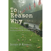 To Reason Why - Paperback