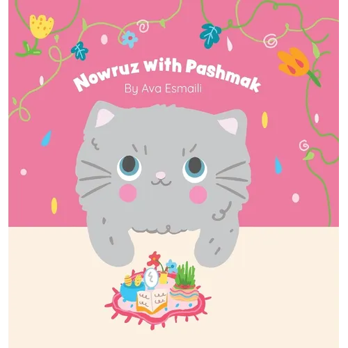 Nowruz with Pashmak - Hardcover