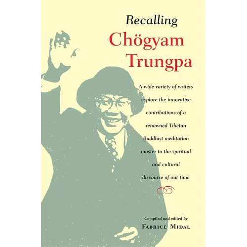 Recalling Chogyam Trungpa - Paperback