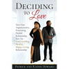 Deciding to Love - Paperback
