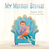 My Merman Brother - Paperback