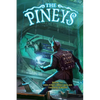 The Pineys: Book 11: The Piney That Killed Thomas Edison - Paperback