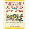 Writing Skills Activities for Special Children - Paperback