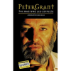 Peter Grant: The Man Who Led Zeppelin - Paperback