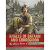 Angels of Bataan and Corregidor: The Heroic Nurses of World War II - Paperback