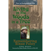 Living in the Woods in a Tree - Paperback