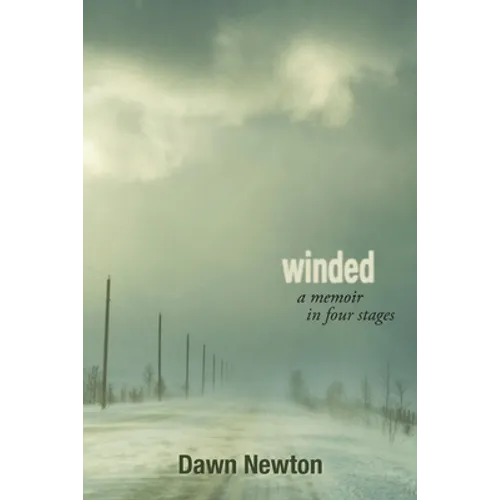 Winded: A Memoir in Four Stages - Paperback