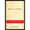 Being in Christ: A Biblical and Systematic Investigation in a Reformed Perspective - Paperback
