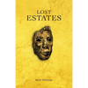 Lost Estates - Paperback