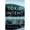 Toxic Intent - Paperback